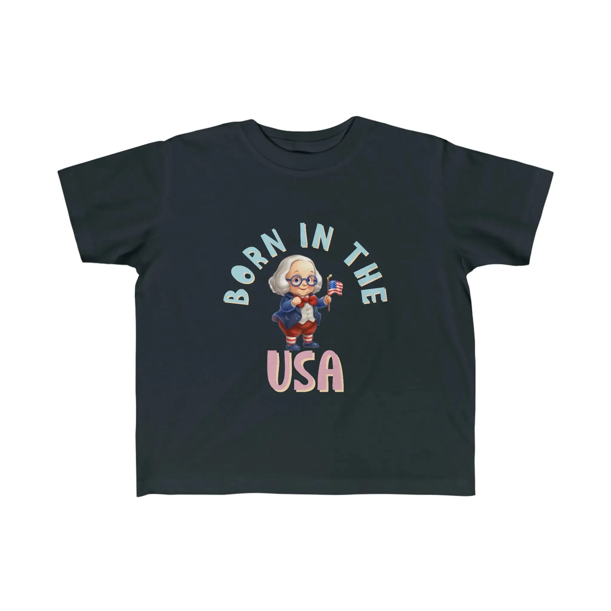 Born in the USA Benjamin Franklin Toddler's Fine Jersey Tee